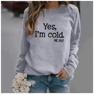 W&W Mode | Frauen T-Shirts Ja, Ich Friere Rundhals Langarm T-Shirt