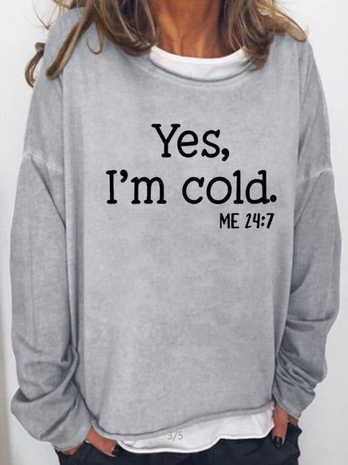 W&W Mode | Frauen T-Shirts Ja, Ich Friere Rundhals Langarm T-Shirt